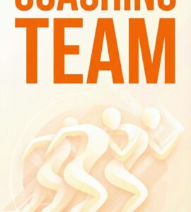 Coaching Team ( Number of Coaches : 3 )